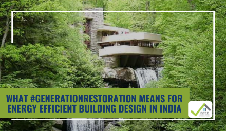 GenerationRestoration Means for Energy Efficient Building Design