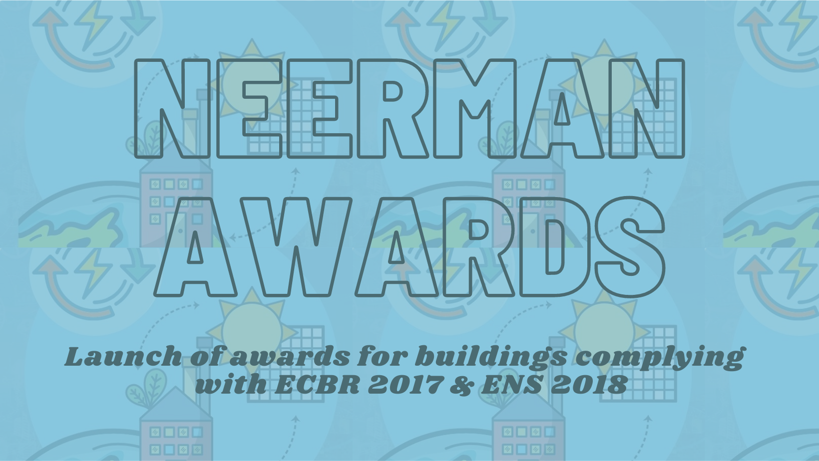 BEE’s Neerman Awards Could be a Game Changer for Indian Energy Efficient Buildings