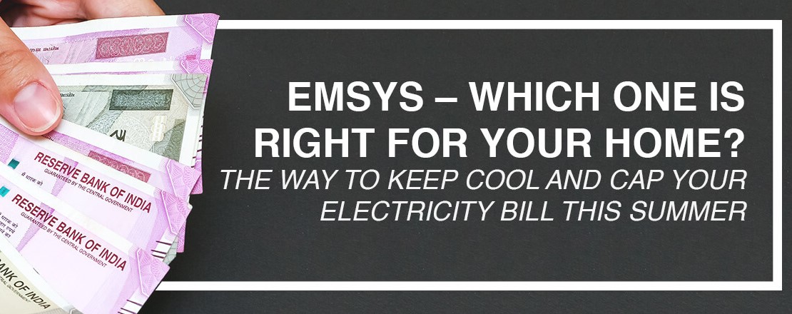 EMSyS – The Way to Keep Cool and Cap Your Electricity Bill This Summer