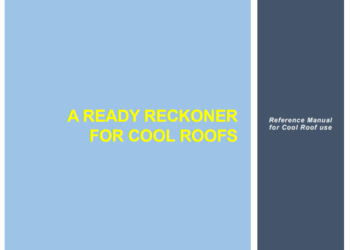 A Ready Reckoner For Cool Roofs