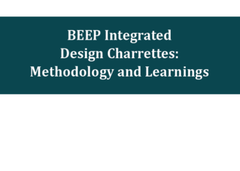 BEEP Integrated Design Charrettes: Methodology and Learnings