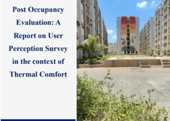Smart GHAR III Post Occupancy Evaluation: A Report on User Perception Survey in the Context of Thermal Comfort